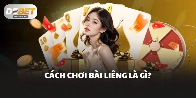 Cách chơi bài liêng là gì?